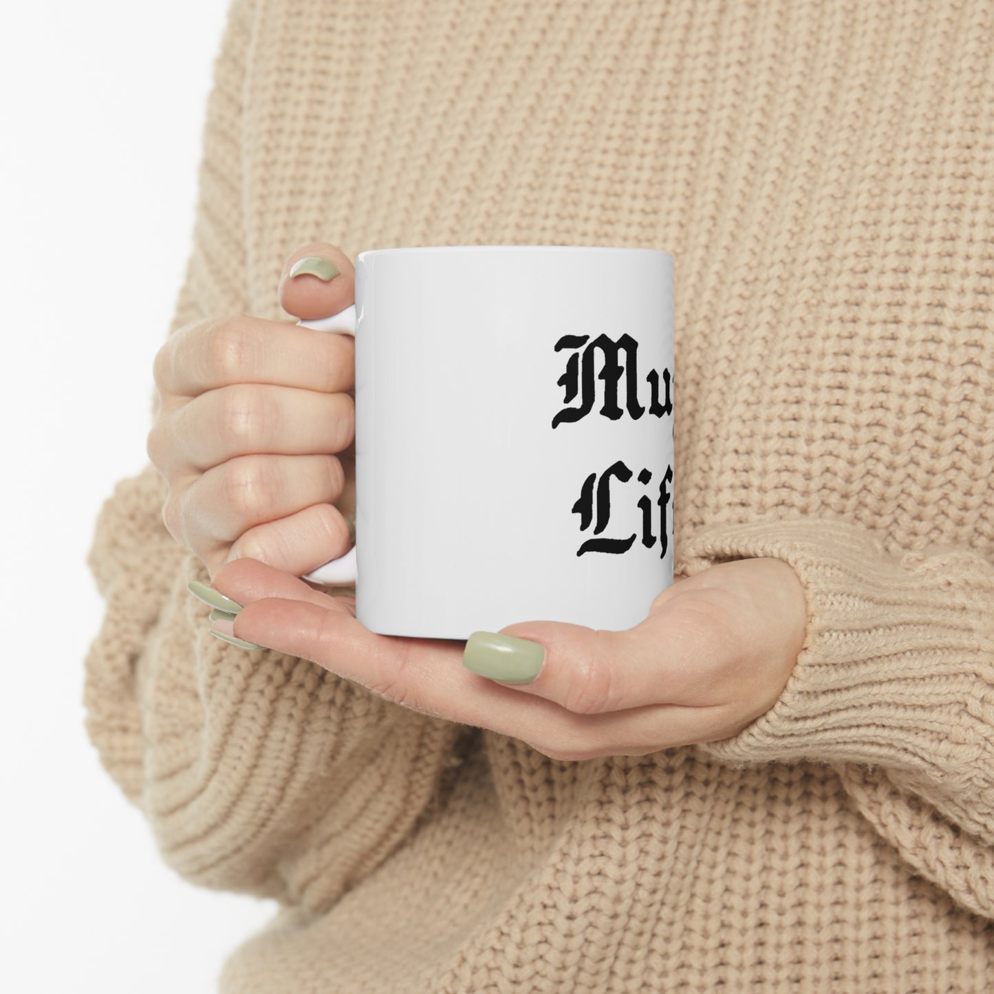 Mug Life 11oz