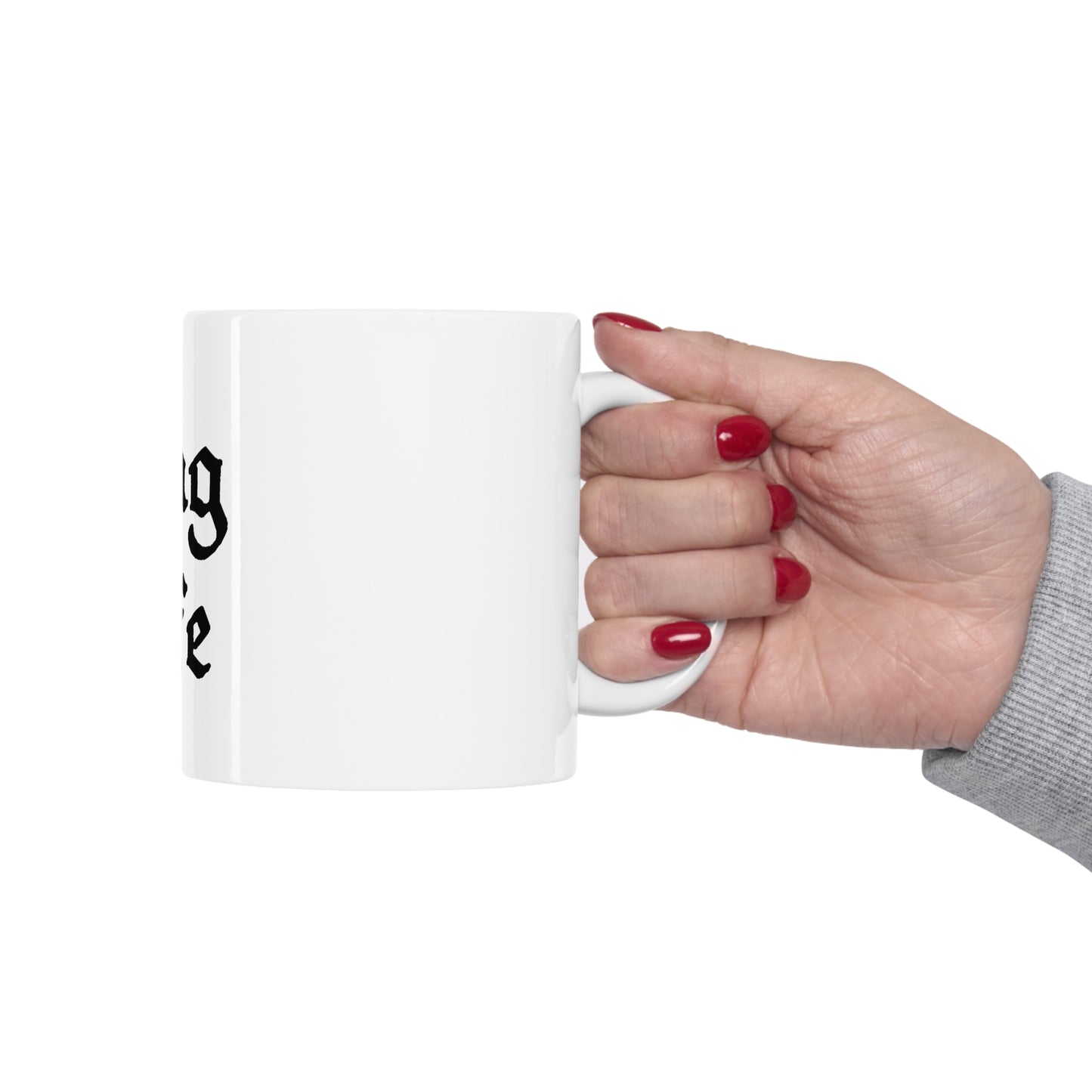 Mug Life 11oz