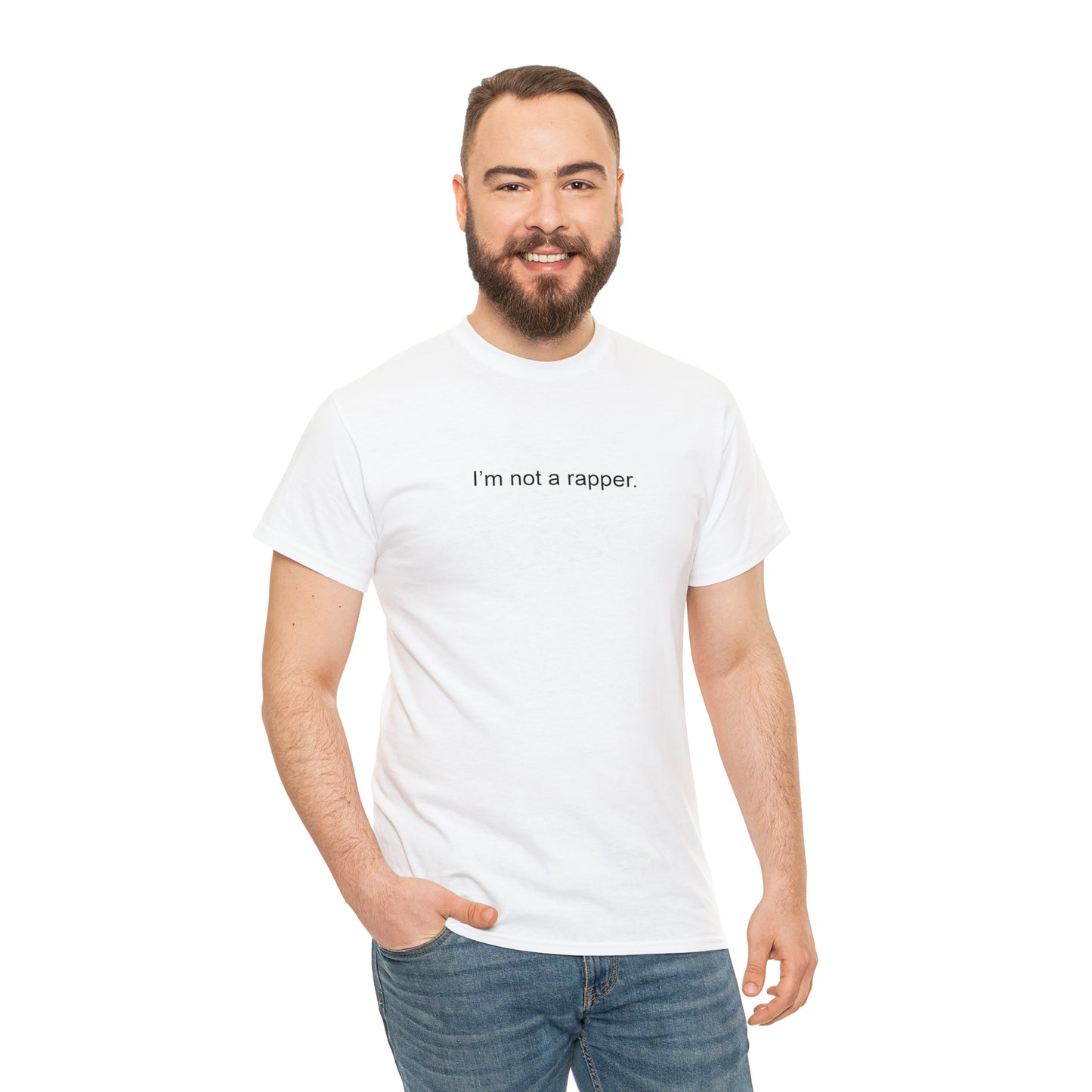 I'm Not A Rapper T-Shirt