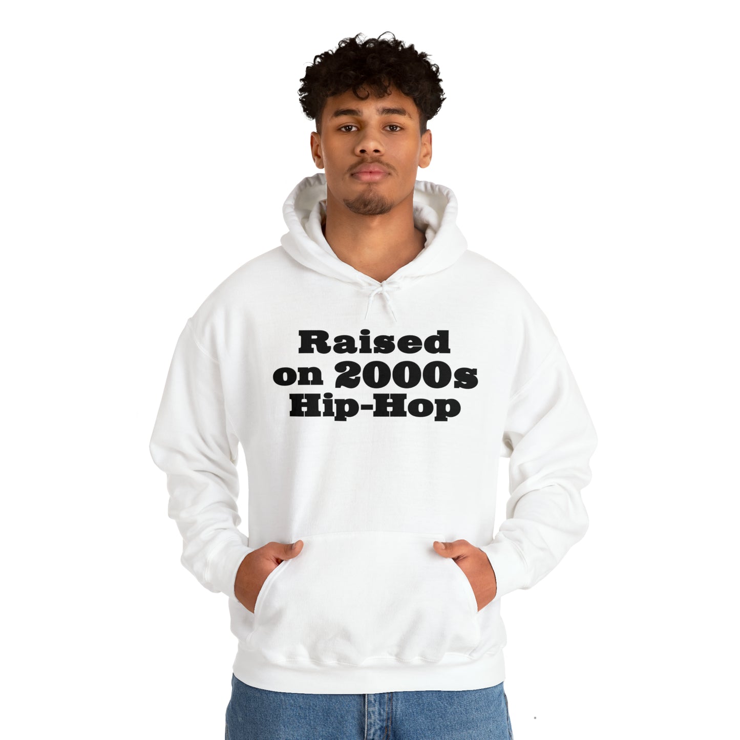 Raised on 2000s Hip-Hop Hoodie Great Gift for a 2000s Hip-Hop & Rap Lover Sweatshirt