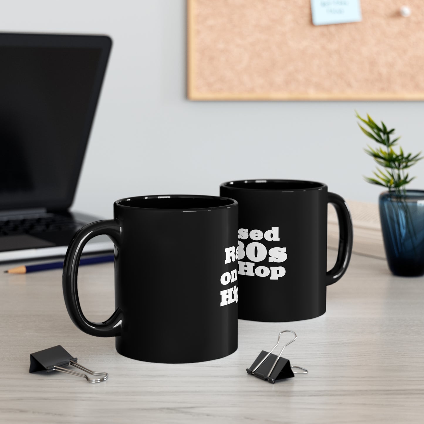 Raised on 80s Hip-Hop 11oz Black Mug Great Gift for a 80s Hip-Hop & Rap Lover