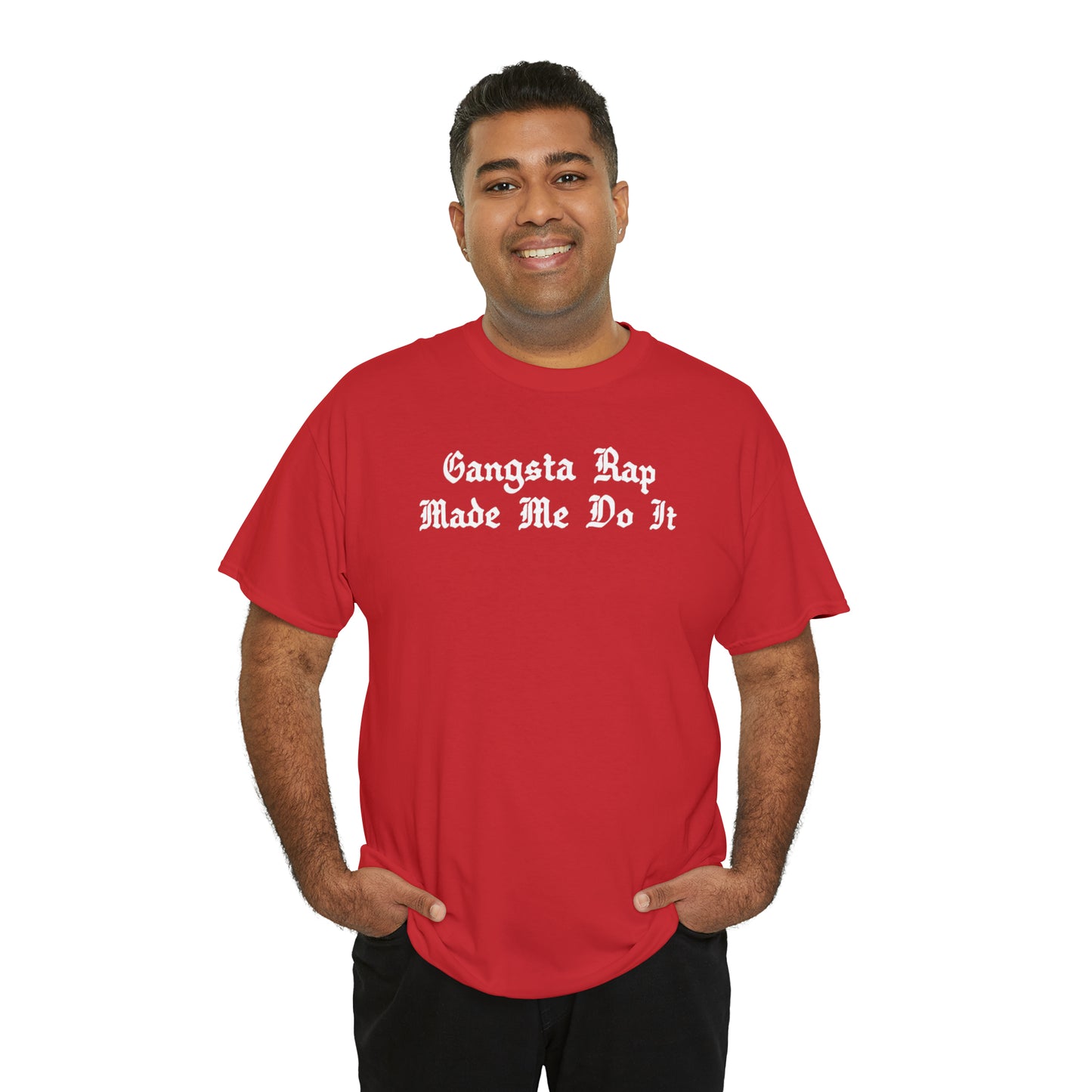 Gangsta Rap Made Me Do It Shirt Great gift for a Hip-Hop & Rap Lover T-Shirt, Rap T-Shirt, Gangsta Rap Tee