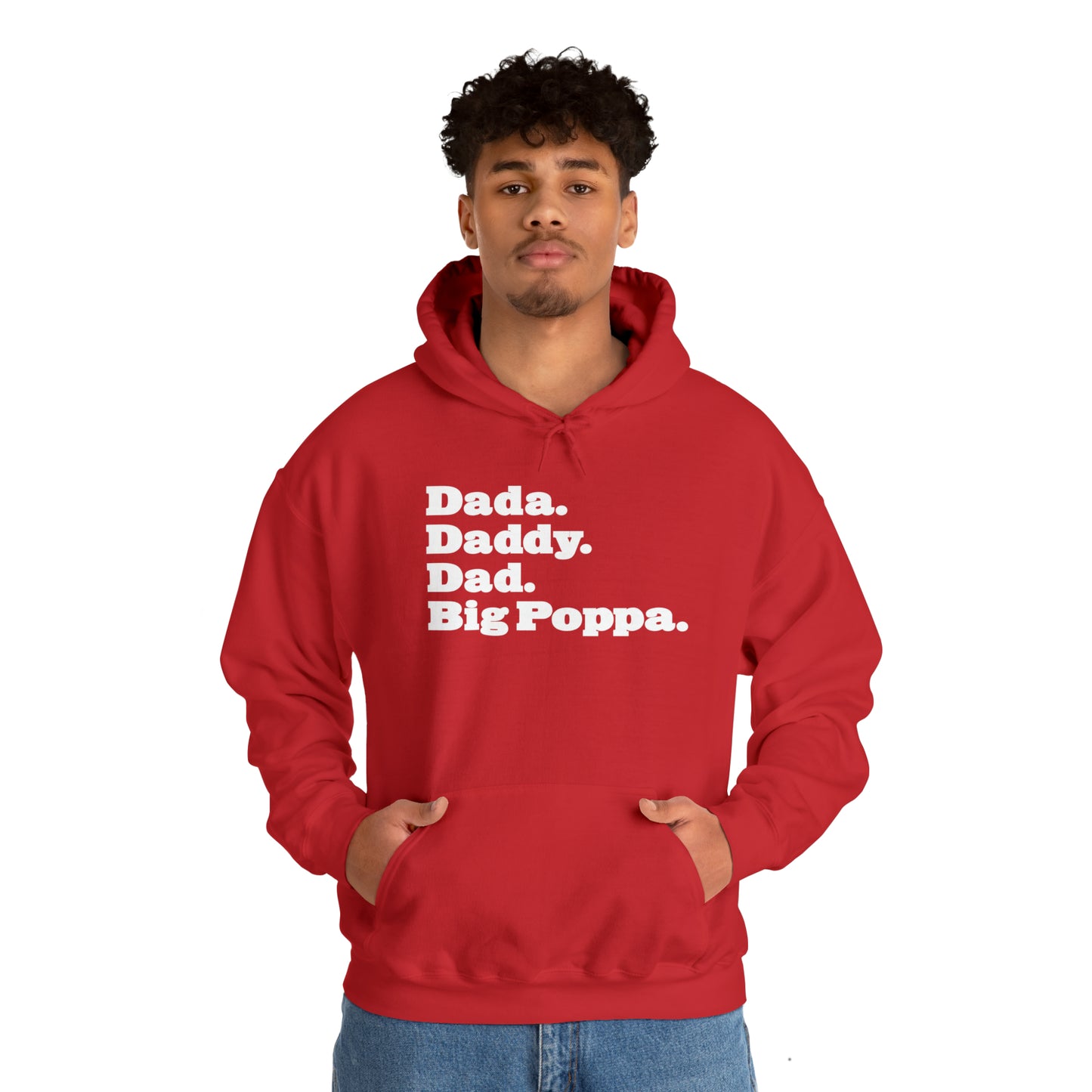 Dada Daddy Dad Big Poppa Hoodie Great Father's Day Gift for Dada Daddy Dad Big Poppa Hoodie Sweatshirt for Dad