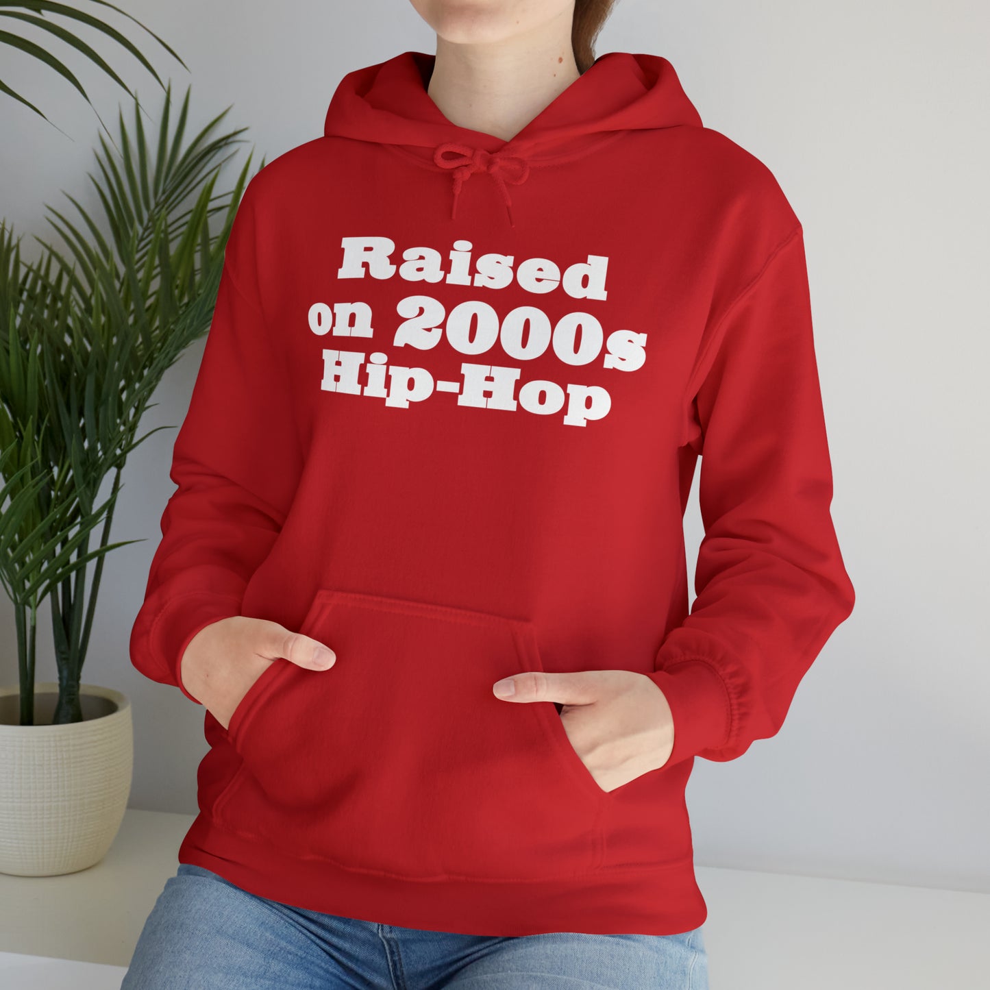 Raised on 2000s Hip-Hop Hoodie Great Gift for a 2000s Hip-Hop & Rap Lover Sweatshirt