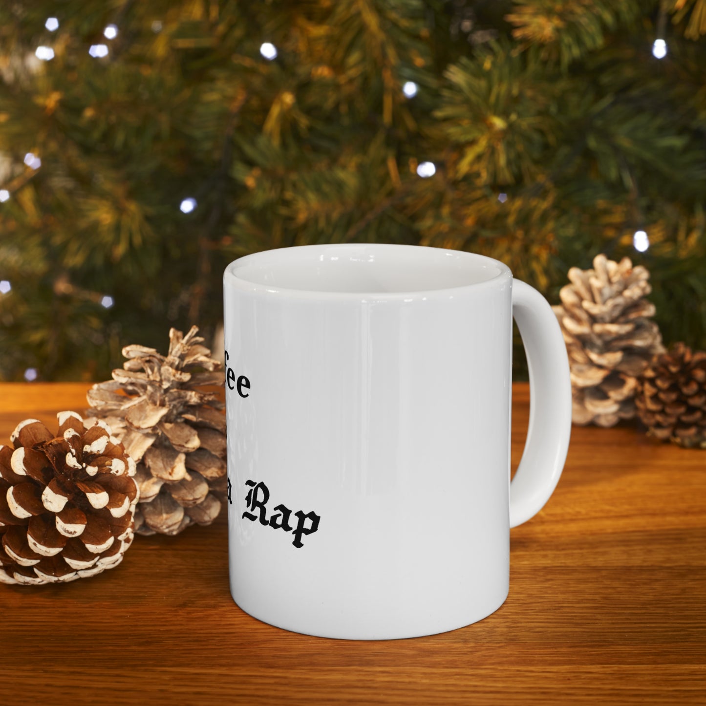 Coffee & Gangsta Rap Mug 11oz