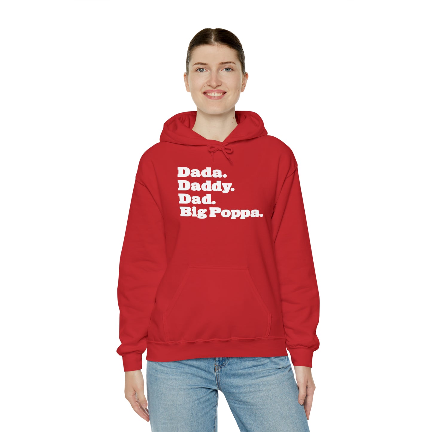 Dada Daddy Dad Big Poppa Hoodie Great Father's Day Gift for Dada Daddy Dad Big Poppa Hoodie Sweatshirt for Dad