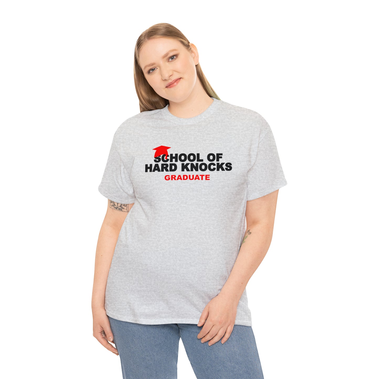 School of Hard Knocks Graduate Shirt, School of Hard Knocks Unisex T-Shirt, School of Hard Knocks Tee