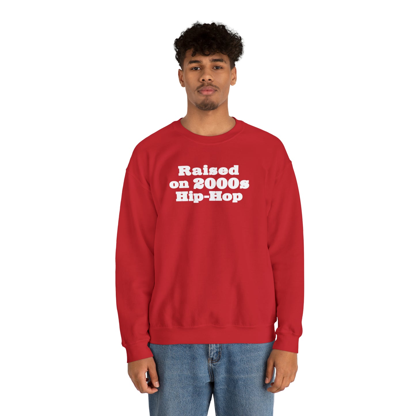 Raised on 2000s Hip-Hop Crewneck Sweatshirt for 2000s Hip-Hop Lover