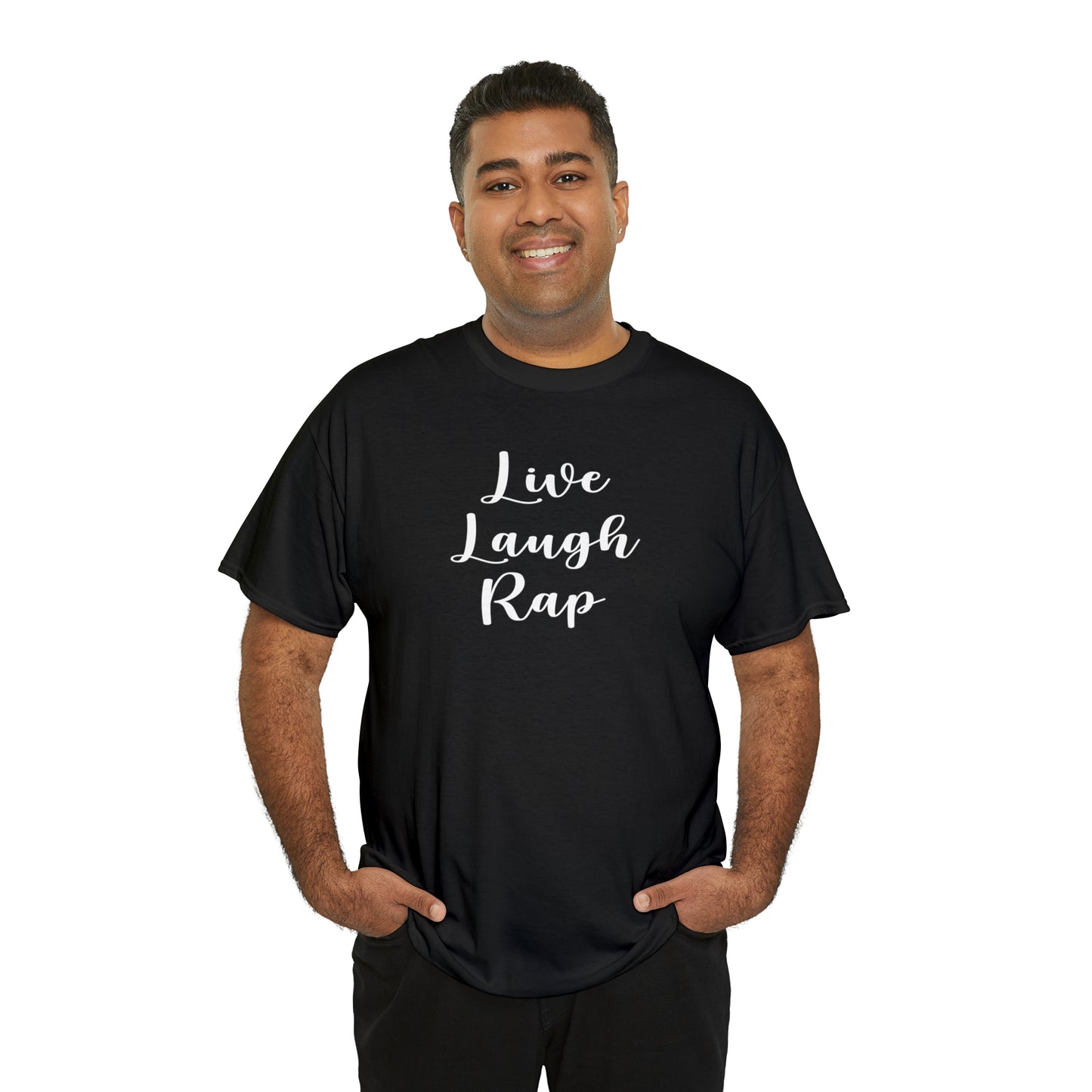 Live Laugh Rap Hip-Hop Shirt Great gift for a Hip-Hop & Rap Lover T-Shirt, Rap T-Shirt