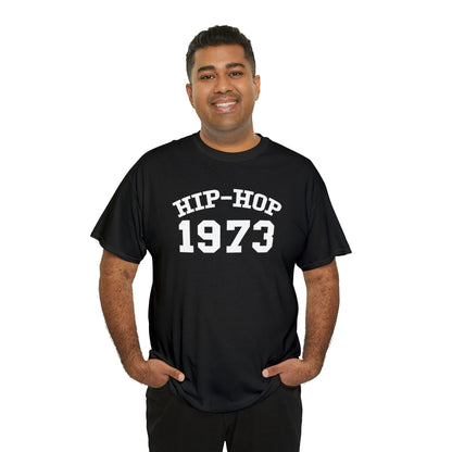 Hip-Hop 1973 T-Shirt, Hip-Hop 50 T-Shirt, Rap Music Tee, Hip-Hop 50th T-Shirt, Hip-Hop 1973 Anniversary Tee, Rap Culture Shirt, Urban Shirt