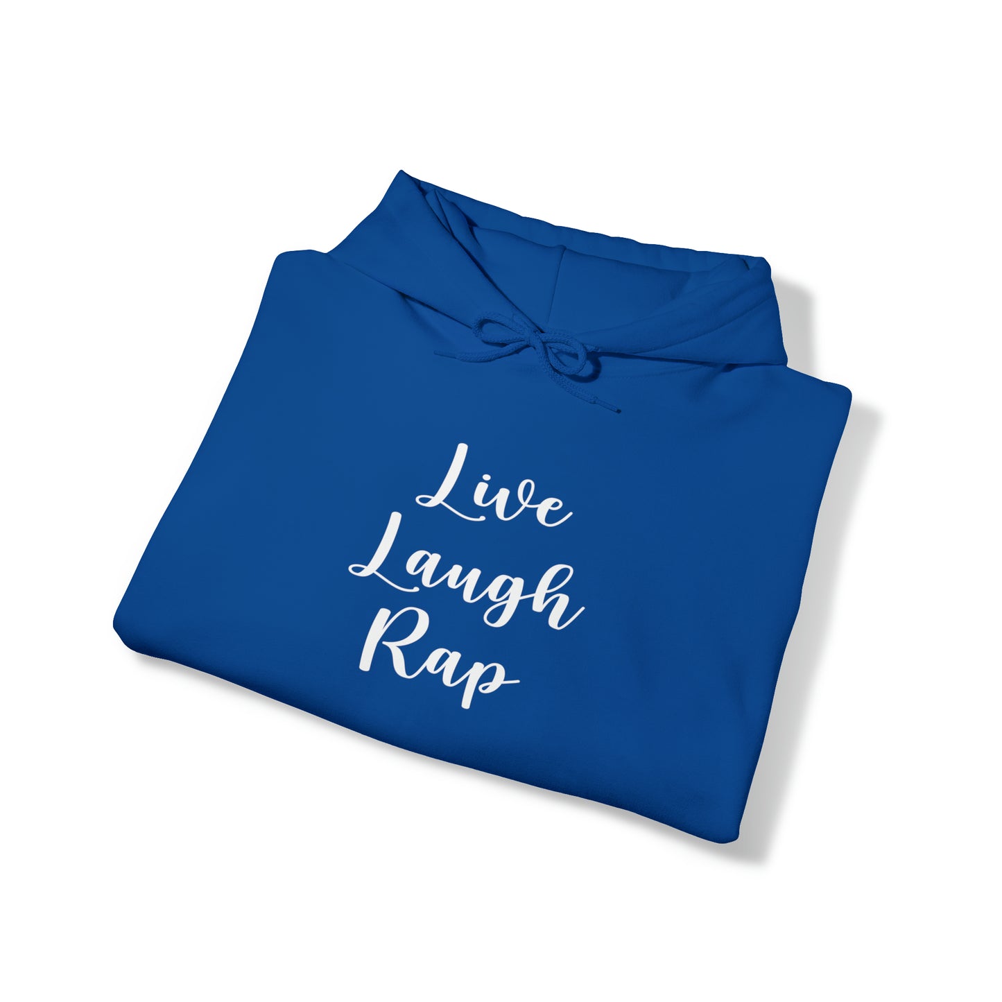 Live Laugh Rap Hoodie Sweatshirt, Rap Hoodie, Funny Hip-Hop Gift