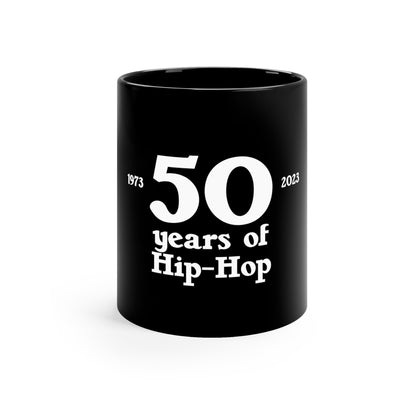 50 years of Hip-Hop 11oz Black Mug Great housewarming Gift, Rap Mug, Hip Hop Gift