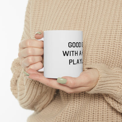 Good Girl With A Hood Playlist 11oz Mug Great Gift for Good Girl With A Hood Playlist