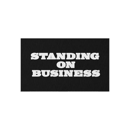 Standing on Business Rug Great Gift for a Business Owner or Entrepreneur Stand on Business Mat Rug for Business