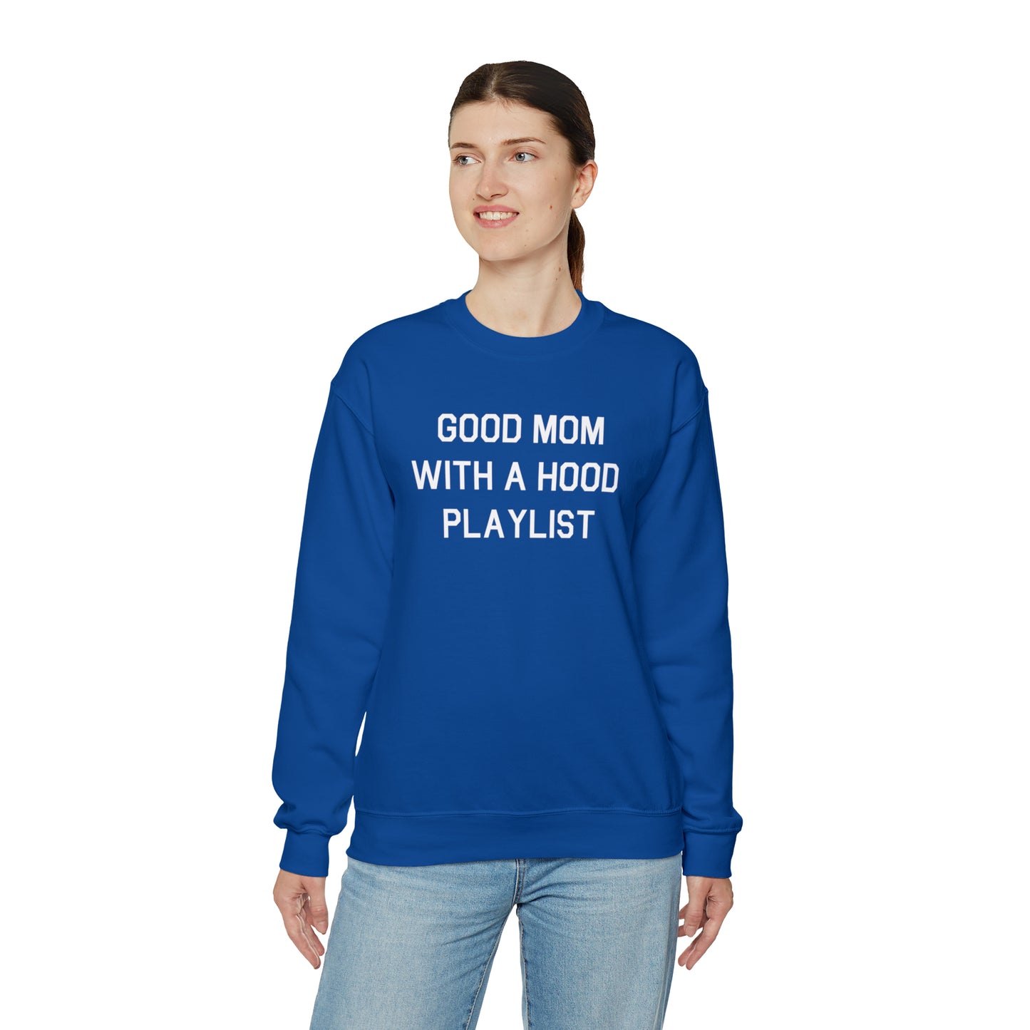 Good Mom With A Hood Playlist Crewneck Sweatshirt for a Good Mom