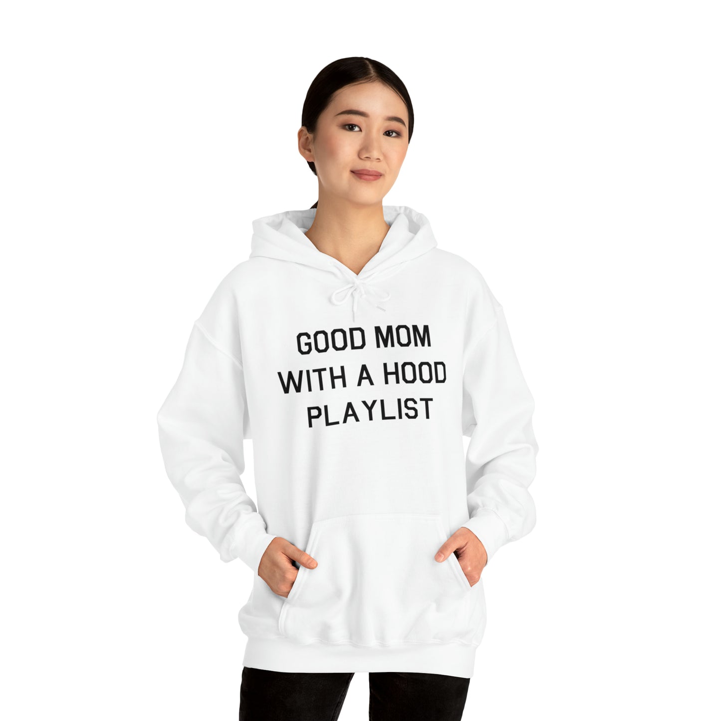 Good Mom With a Hood Playlist Hoodie Great Gift for a Good Mom With a Hood Playlist Sweatshirt