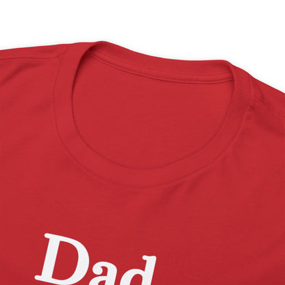 Dad & Boujee Shirt for Dad Great Father's day gift for Dad, a Dad and Boujee T-Shirt