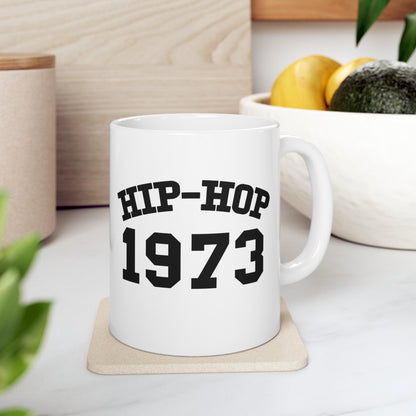 Hip-Hop 1973 Mug, Hip-Hop 50 Mug, Rap Music Mug, Hip-Hop 50th Mug, Hip-Hop Anniversary Mug, Rap Culture Mug, Urban Mug