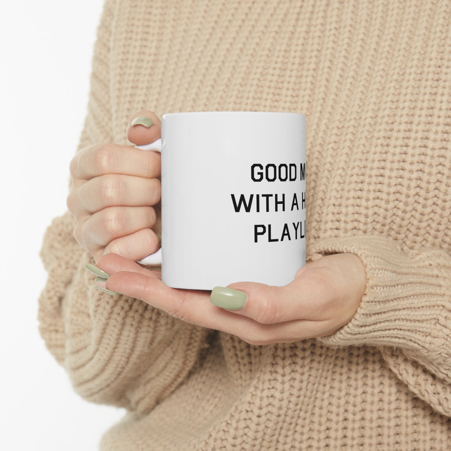 Good Mom With A Hood Playlist 11oz Mug Great Gift for Good Mom With A Hood Playlist