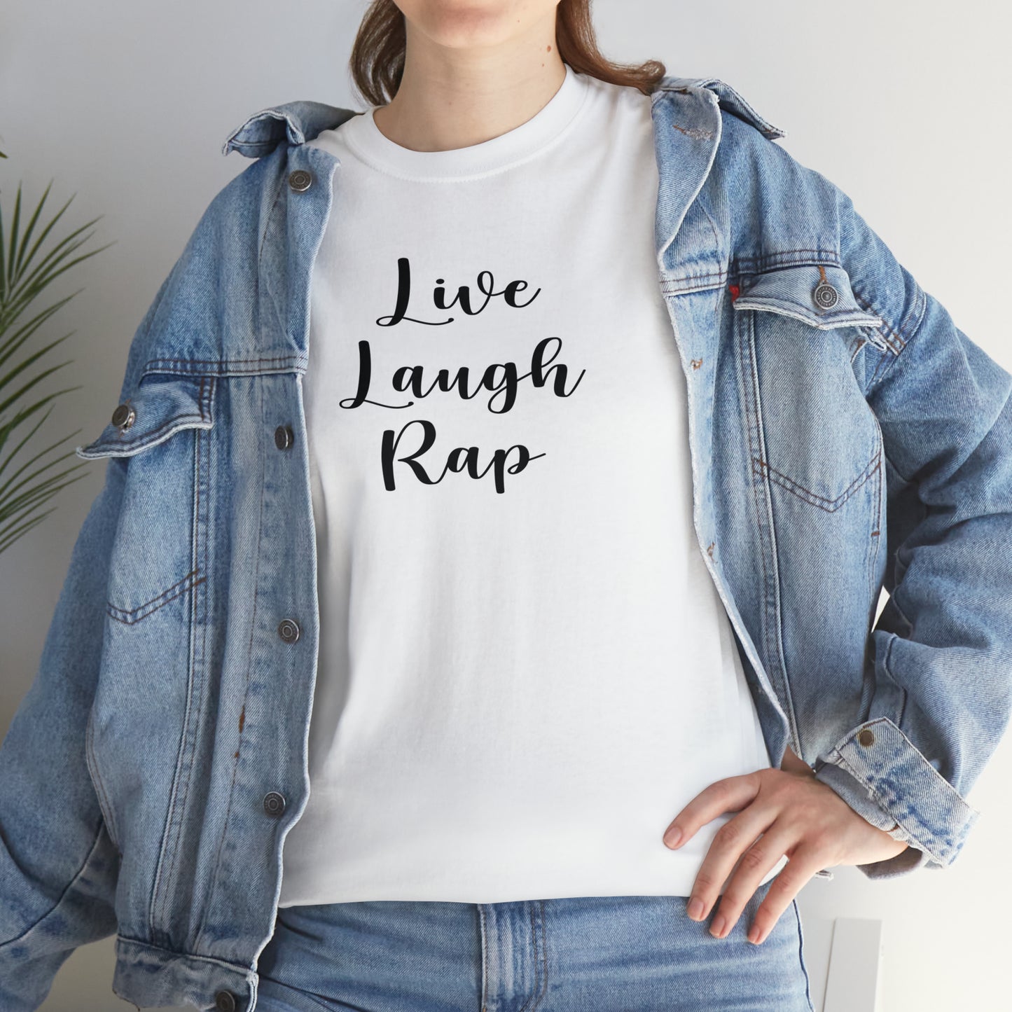 Live Laugh Rap Hip-Hop Shirt Great gift for a Hip-Hop & Rap Lover T-Shirt, Rap T-Shirt