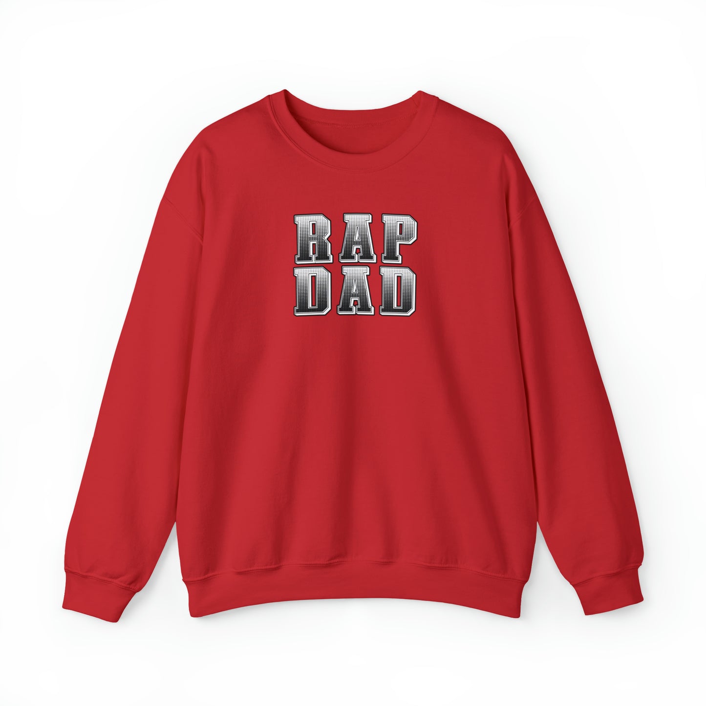 Rap Dad Crewneck Sweatshirt - Great gift for Dad