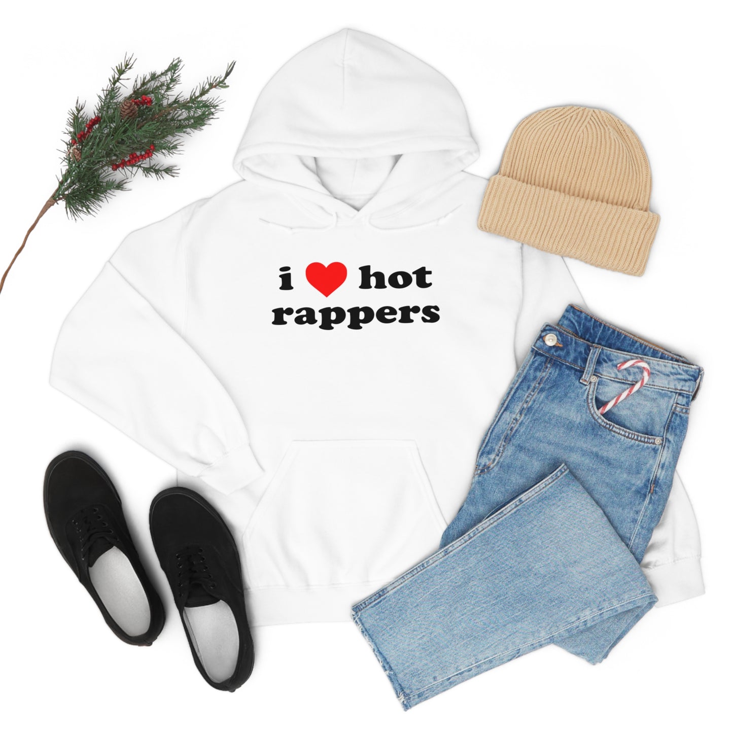 i love hot rappers Hoodie Sweatshirt