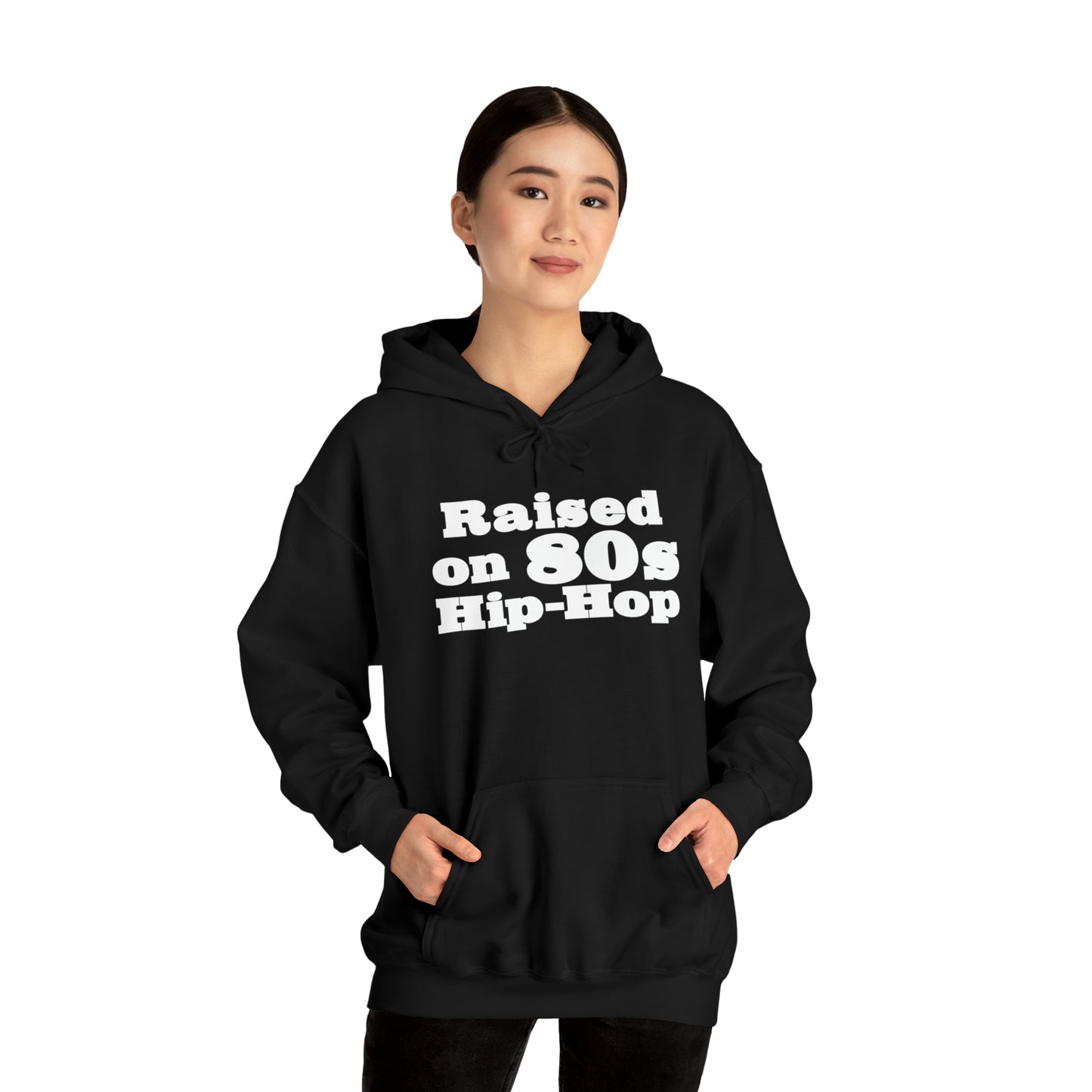 Raised on 80s Hip-Hop Hoodie Great Gift for a 80s Hip-Hop & Rap Lover Sweatshirt