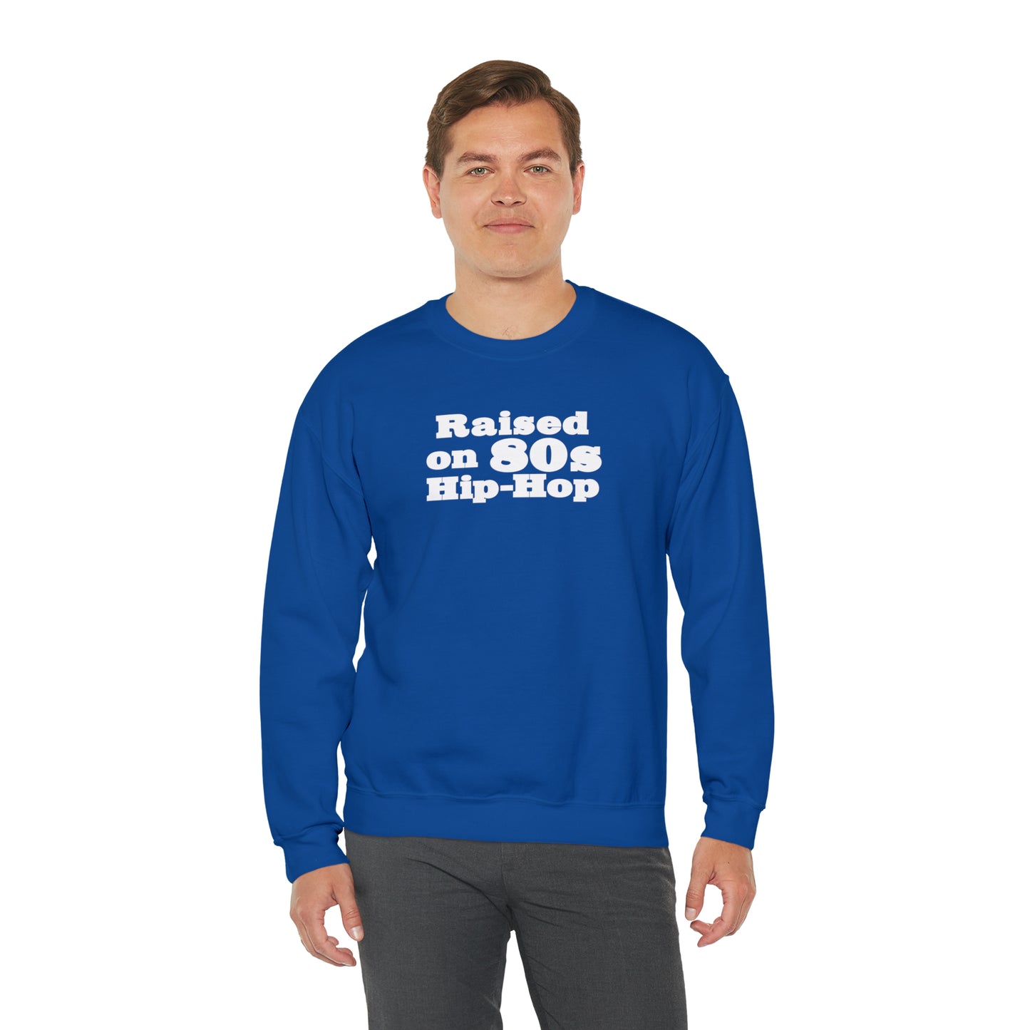 Raised on 80s Hip-Hop Crewneck Sweatshirt for 80s Hip-Hop Lover