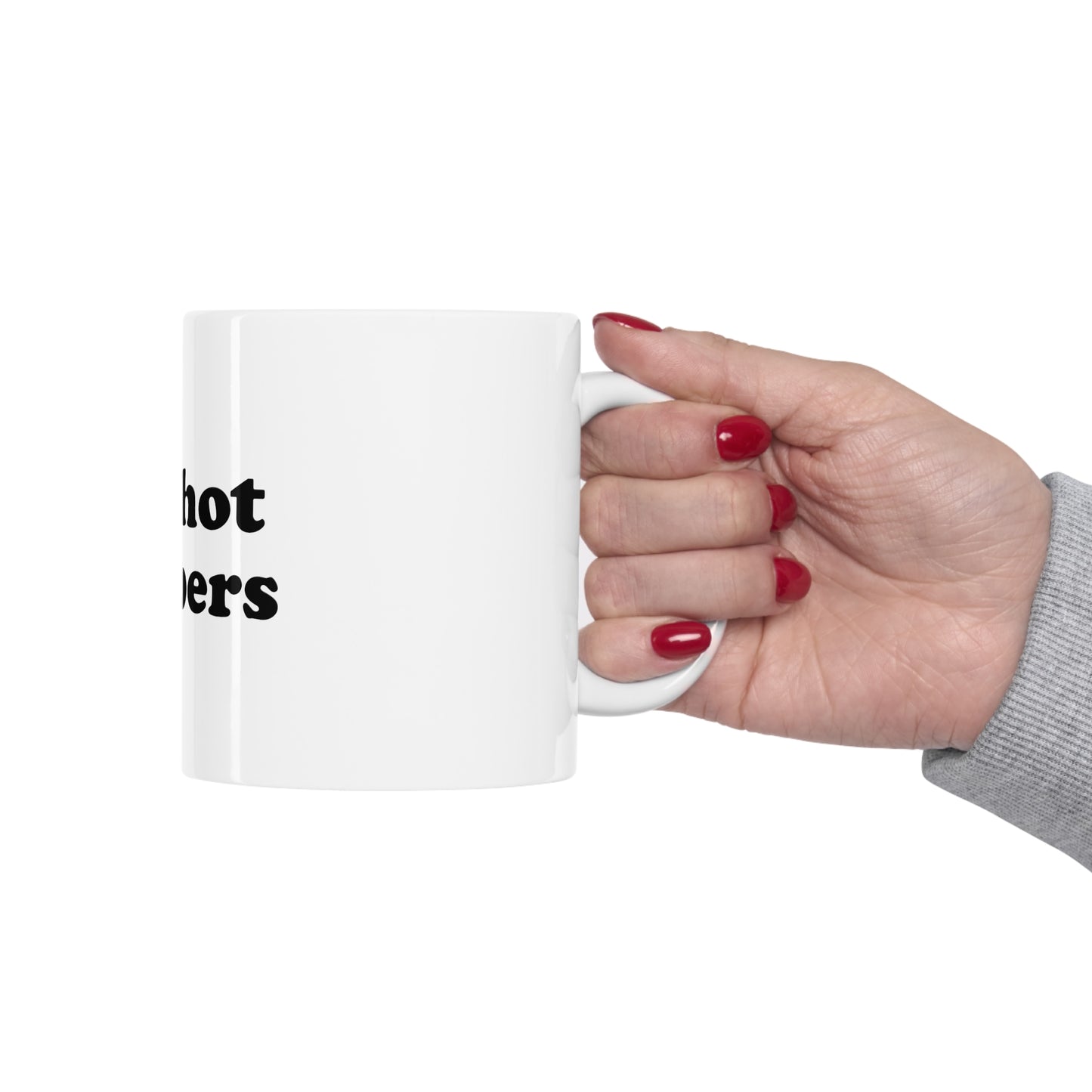 i love hot rappers Mug 11oz