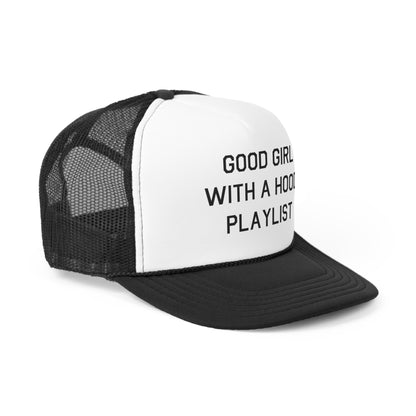 Good Girl With A Hood Playlist Snapback Trucker Hat Great gift for a Good Girl With A Hood Playlist