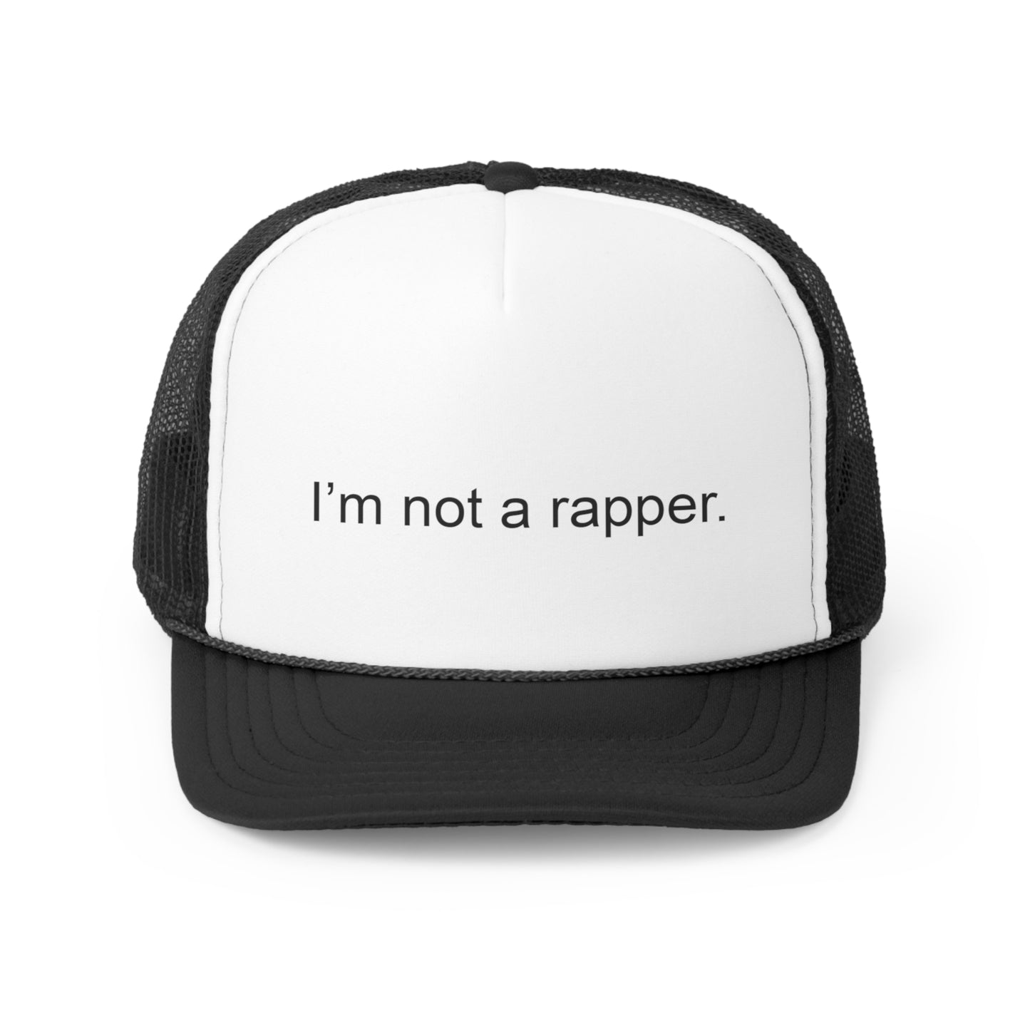I'm Not A Rapper Snapback Trucker Hat