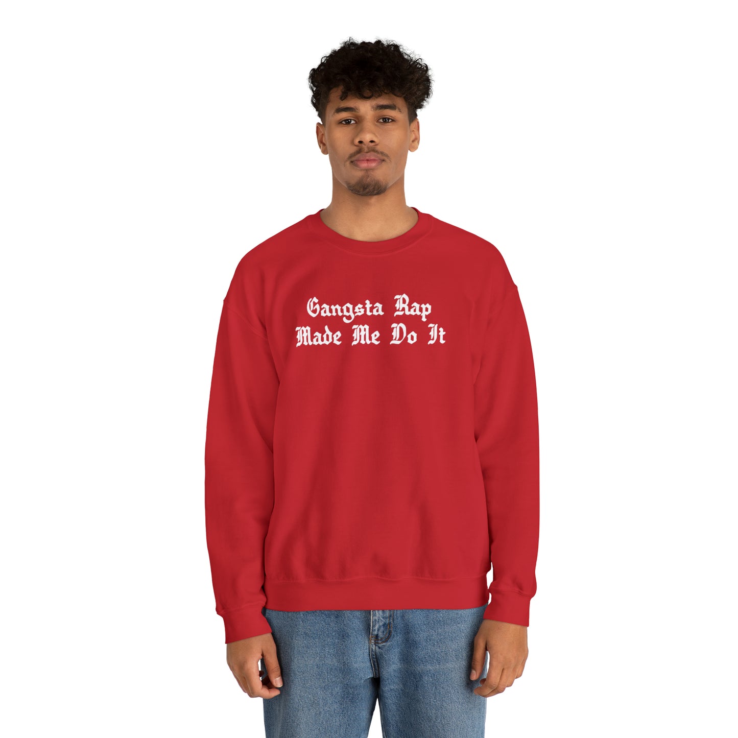 Gangsta Rap Made Me Do It Crewneck Sweatshirt for Rap & Hip-Hop Lover, Rap Crewneck