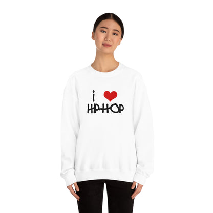 i love Hip-Hop Crewneck Sweatshirt