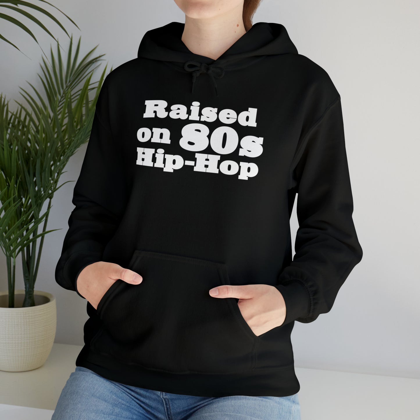 Raised on 80s Hip-Hop Hoodie Great Gift for a 80s Hip-Hop & Rap Lover Sweatshirt