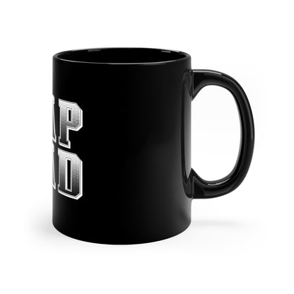 Rap Dad Black Mug 11oz