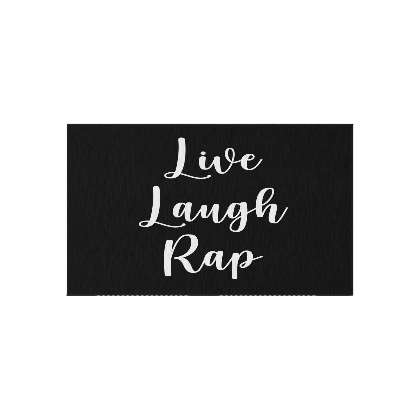 Live Laugh Rap Rug Great housewarming Gift Live Laugh Rap Outdoor Welcome Mat