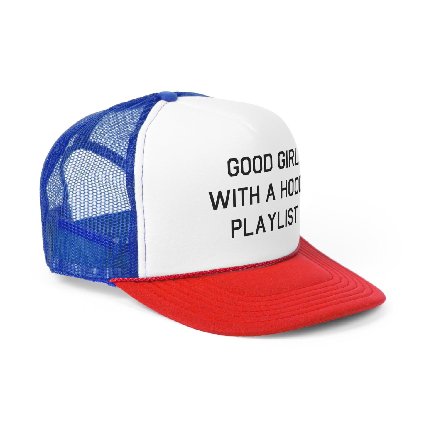 Good Girl With A Hood Playlist Snapback Trucker Hat Great gift for a Good Girl With A Hood Playlist