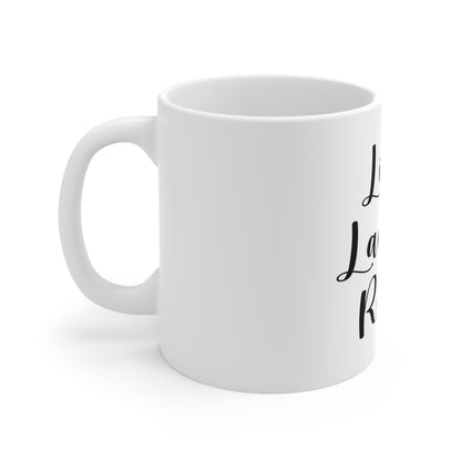 Live Laugh Rap 11oz Mug Great housewarming Gift, Hip-Hop Gift