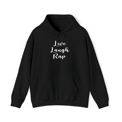 Live Laugh Rap Hoodie Sweatshirt, Rap Hoodie, Funny Hip-Hop Gift