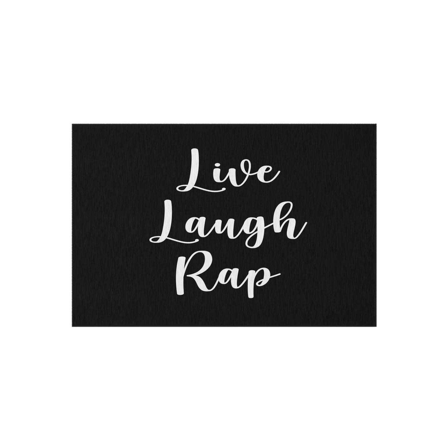 Live Laugh Rap Rug Great housewarming Gift Live Laugh Rap Outdoor Welcome Mat