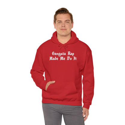 Gangsta Rap Made Me Do It Hoodie Sweatshirt, Rap Hoodie, Funny Hip-Hop Gift