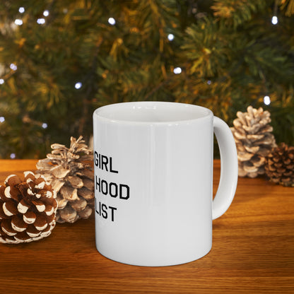 Good Girl With A Hood Playlist 11oz Mug Great Gift for Good Girl With A Hood Playlist