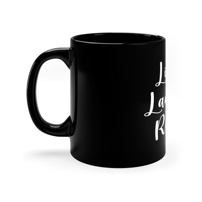 Live Laugh Rap 11oz Black Mug Great housewarming Gift, Rap Rug, Funny Hip Hop Gift