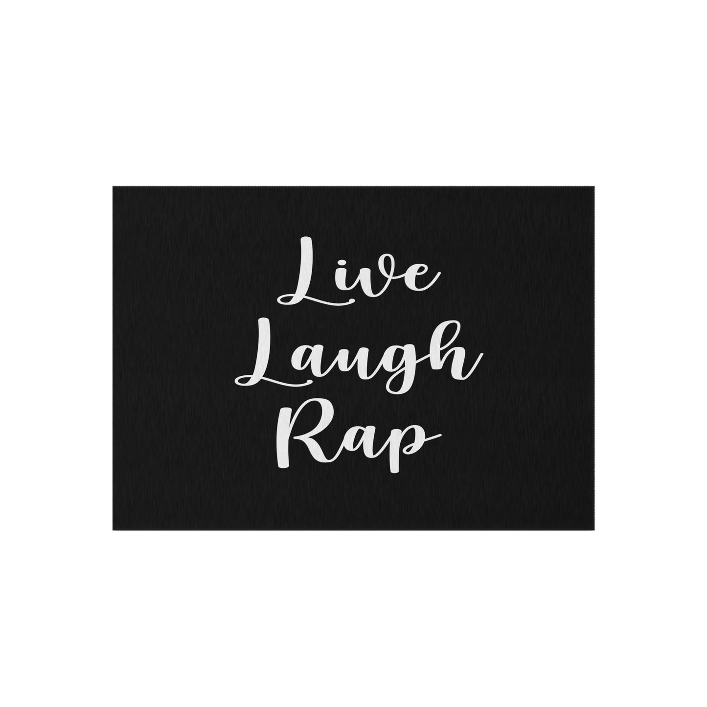 Live Laugh Rap Rug Great housewarming Gift Live Laugh Rap Outdoor Welcome Mat