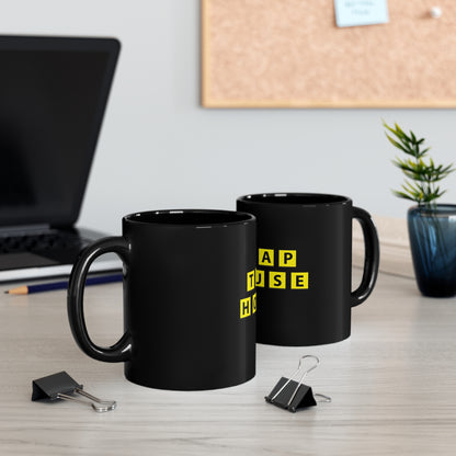 Trap House 11oz Black Mug