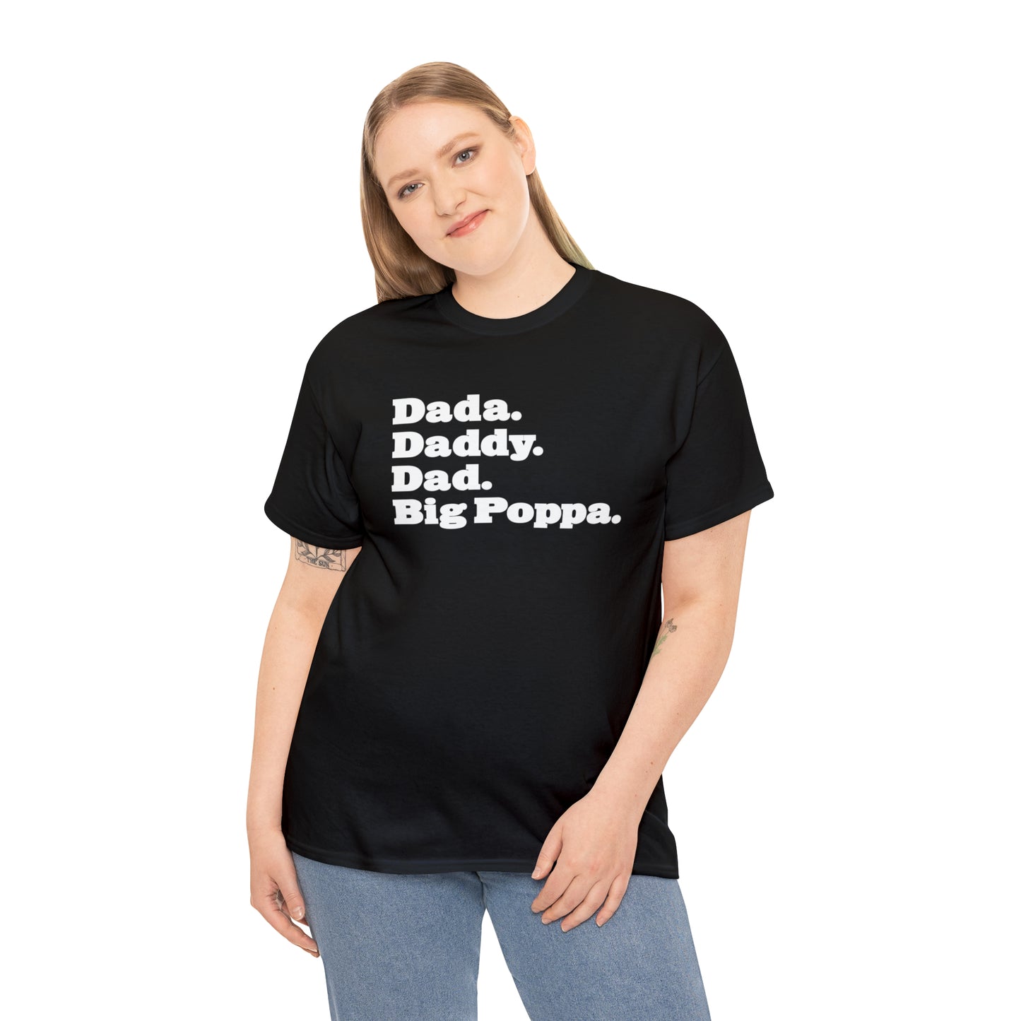 Dada Daddy Dad Big Poppa Shirt Great Father's Day Gift for Dada Daddy Dad Big Poppa T-Shirt for Dad