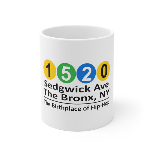 1520 Sedgwick Ave The Bronx, NY The Birthplace of Hip-Hop 11oz Mug Great Gift for a Rap Lover, Rap Mug, Hip Hop Gift