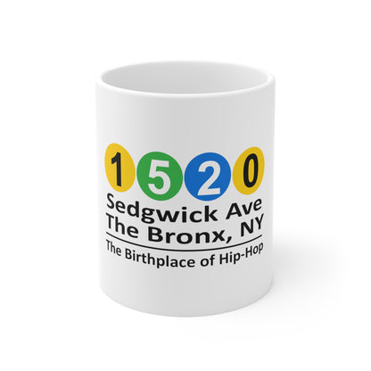 1520 Sedgwick Ave The Bronx, NY The Birthplace of Hip-Hop 11oz Mug Great Gift for a Rap Lover, Rap Mug, Hip Hop Gift