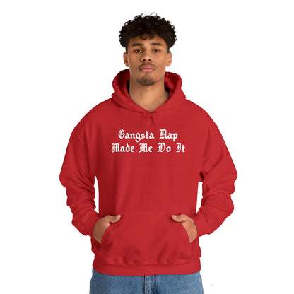 Gangsta Rap Made Me Do It Hoodie Sweatshirt, Rap Hoodie, Funny Hip-Hop Gift