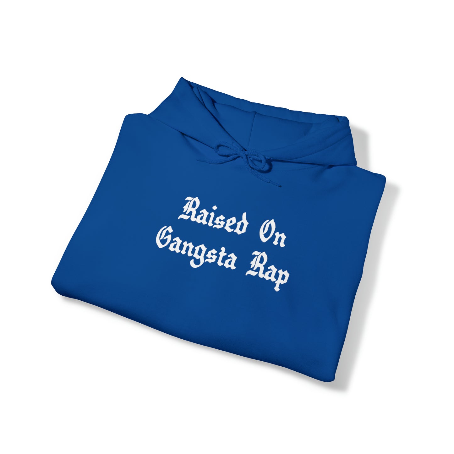 Raised on Gangsta Rap Hoodie Sweatshirt, Rap Hoodie, Funny Hip-Hop Gift